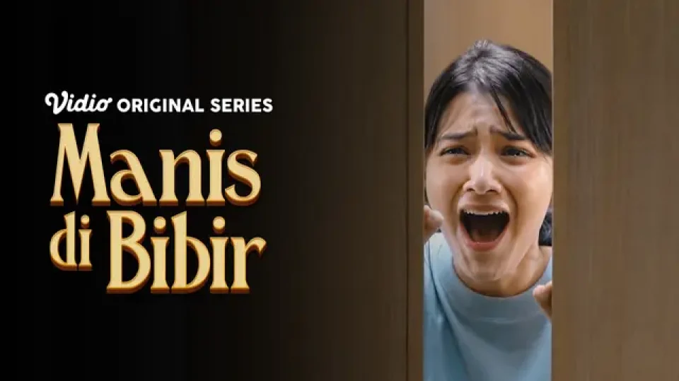 Link streaming nonton Manis di Bibir full movie